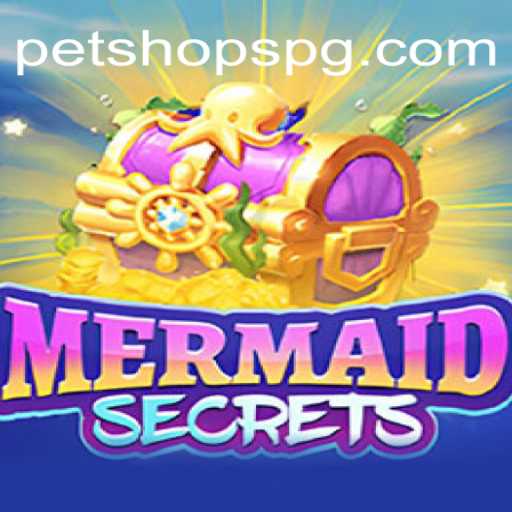 Descubra os Segredos do Jogo MermaidSecrets e o Mundo Mágico do Petshop PG