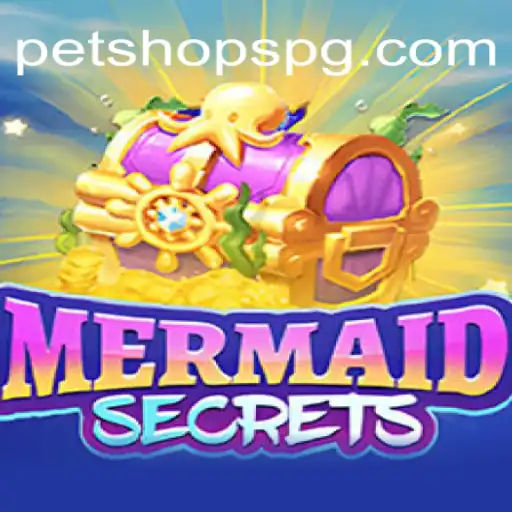 Descubra os Segredos do Jogo MermaidSecrets e o Mundo Mágico do Petshop PG